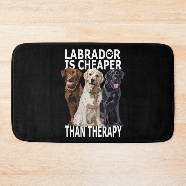 Item preview, Funny Labrador Is Cheaper Than Therapy designed and sold by Just-Arts-4U.