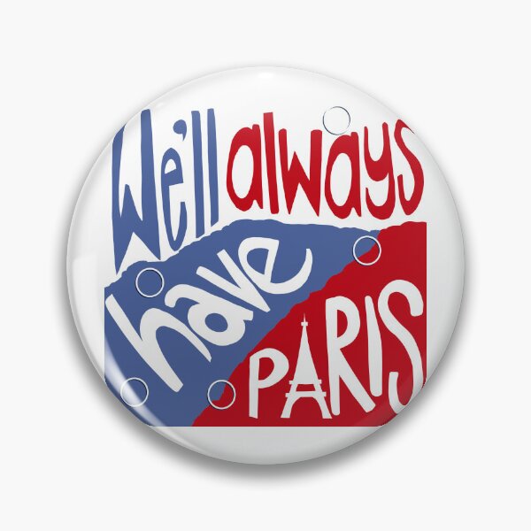 Item preview, We’ll always have Paris designed and sold by MinnietheCat.