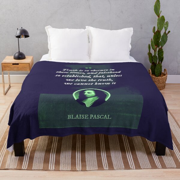 Item preview, Blaise Pascal - Truth is so obscure in these times, and falsehood so established, that, unless we love the truth, we cannot know it designed and sold by Syahrasi.