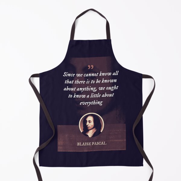 Item preview, Blaise Pascal - Since we cannot know all that there is to be known about anything, we ought to know a little about everything designed and sold by Syahrasi.