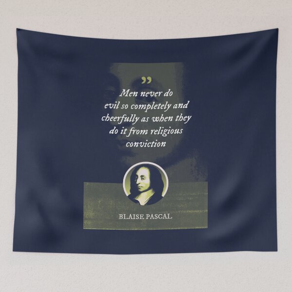 Item preview, Blaise Pascal - Men never do evil so completely and cheerfully as when they do it from religious conviction designed and sold by Syahrasi.