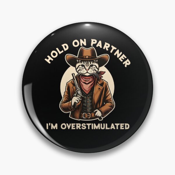 Item preview, Hold On Partner I'm Overstimulated designed and sold by svarupa.