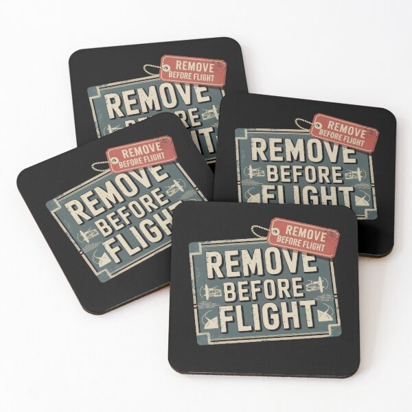 Item preview, Remove Before Flight Sign designed and sold by zarshirts.