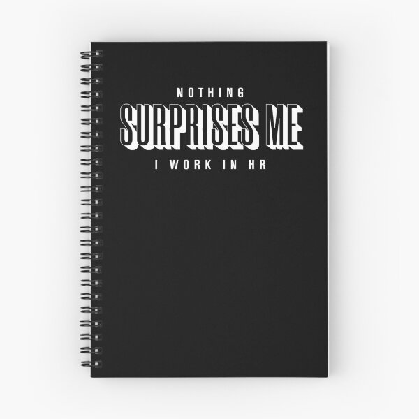 Item preview, Nothing surprises me i work in human resources designed and sold by KaiLabsArt.