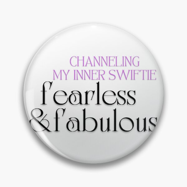 Item preview, Channeling my inner swiftie fearless and fabulous designed and sold by ColorMuse Collective.