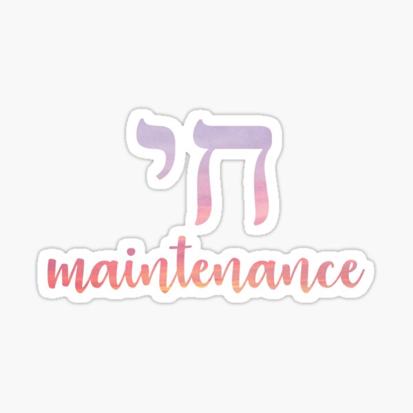 Chai Maintenance Sticker