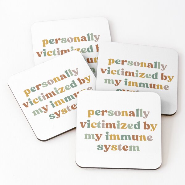 Item preview, Personally Victimized By My Immune System, Funny  designed and sold by faridman.