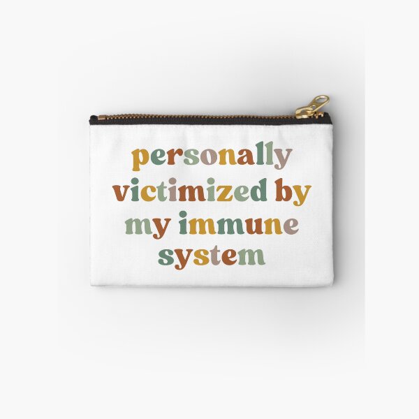 Item preview, Personally Victimized By My Immune System, Funny  designed and sold by faridman.