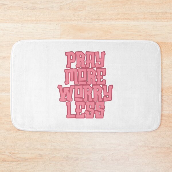 Item preview, Pray More Worry Less  designed and sold by Jinester.