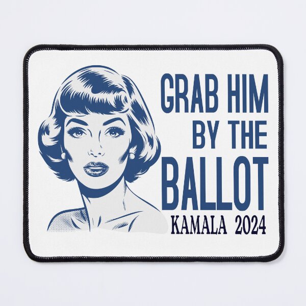 Item preview, Grab him by the ballot Kamala 2024 designed and sold by Colorfulman.