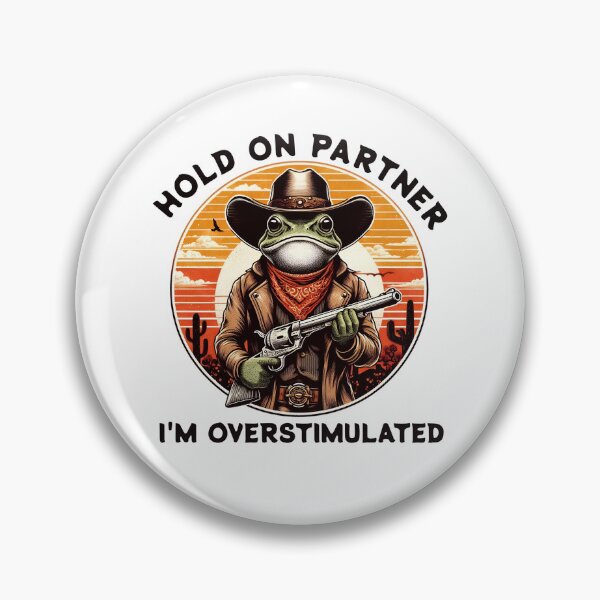 Item preview, Hold On Partner I'm Overstimulated designed and sold by svarupa.