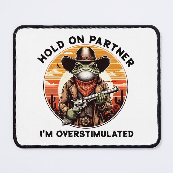 Item preview, Hold On Partner I'm Overstimulated designed and sold by svarupa.