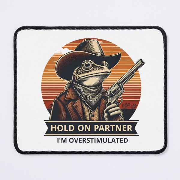 Item preview, Hold On Partner I'm Overstimulated designed and sold by svarupa.