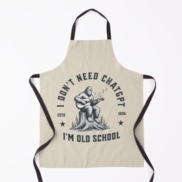 Item preview, I Don't Need ChatGPT, I Am Old School designed and sold by A.I. Took My Job!.