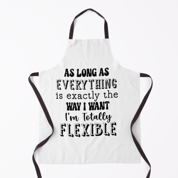 Item preview, As Long as Everything Is Exactly the Way I Want designed and sold by Winarrts.