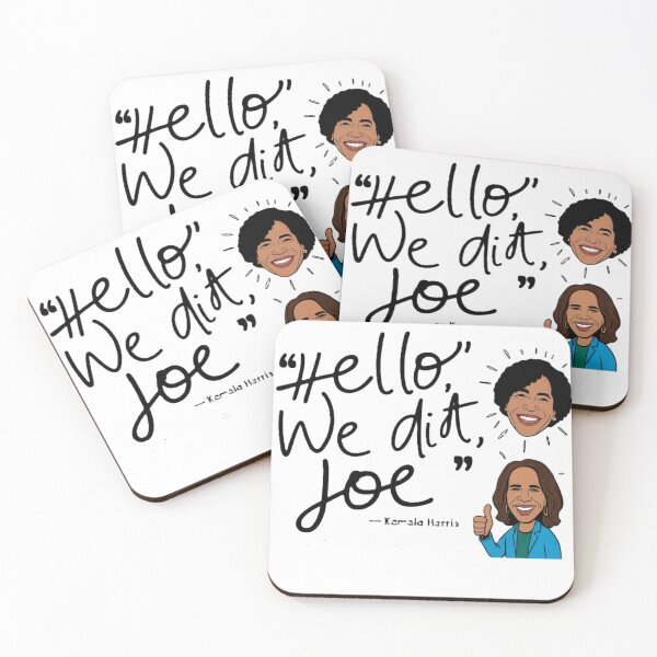 Item preview, Hello, We Did It Joe” - Celebratory Quote Design designed and sold by merve02shop.