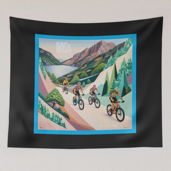 Item preview, Cycling Art - We Won't Forget This Ride In A Hurry - Eat My Dust designed and sold by EatMyDust-Bike.