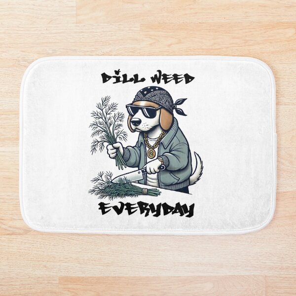Item preview, Dill weed everyday designed and sold by Rlyehinmate.