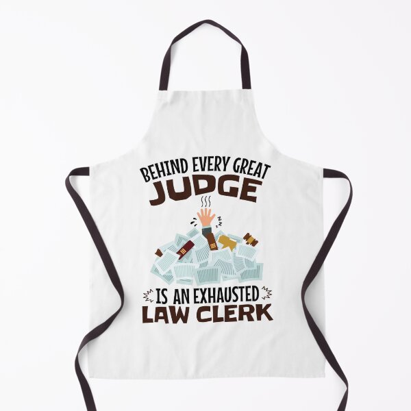 Item preview, Behind Every Great Judge Is an Exhausted Law Clerk designed and sold by jaygo.