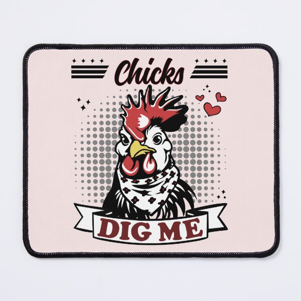 Item preview, Chicks Dig Me | Cool and Funny Rooster designed and sold by PearlMoonGrapes.