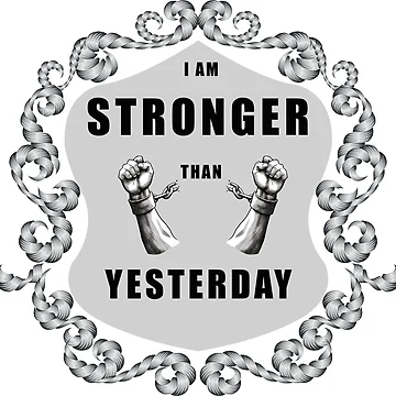 Artwork thumbnail, "Stronger Today, Unbreakable Tomorrow" by RhonDesign