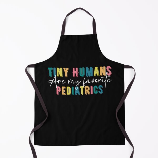 Item preview, Tiny Humans Are My Favorite Pediatrics, pediatric nurse Gift for Nurse, Women, Men Funny designed and sold by belladesign7.