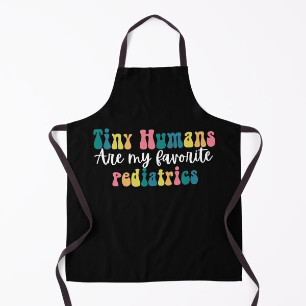 Item preview, Tiny Humans Are My Favorite Pediatrics, pediatric nurse Gift for Nurse, Women, Men Funny designed and sold by belladesign7.