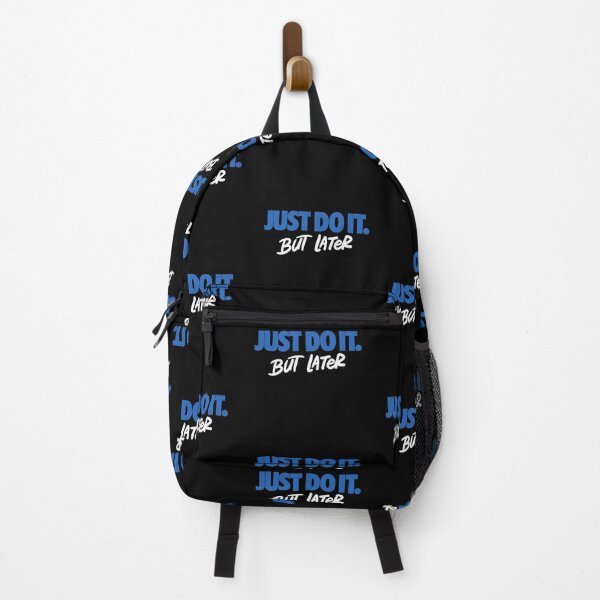 Item preview, JUST DO IT But Later Nike 2 designed and sold by Psycho-Crazy.