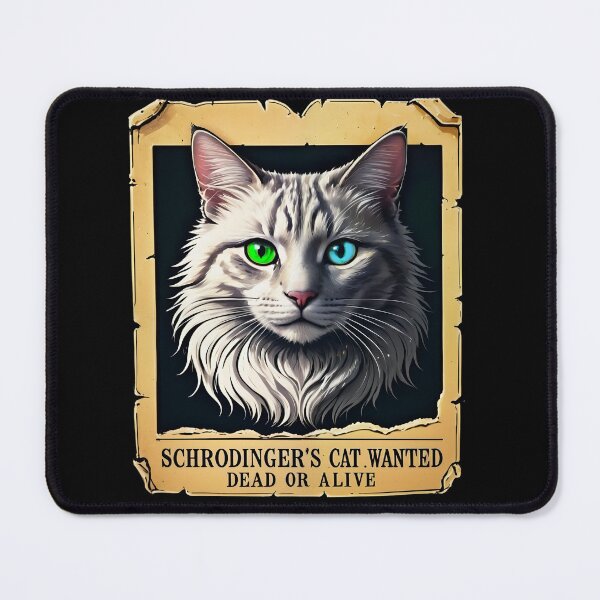 Item preview, Schrodinger's Cat Wanted designed and sold by ElenaHrubes.