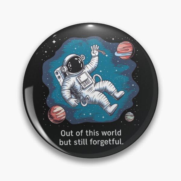 Item preview, Forgetful Astronaut designed and sold by XquisiteFashion.