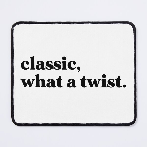Item preview, Classic, what a twist designed and sold by weirdly weird.
