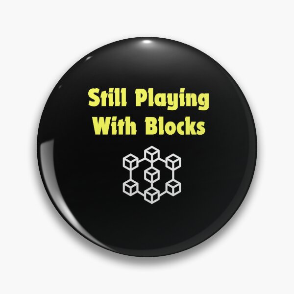 Item preview, Still Playing With Blocks With the Blockchain Symbol designed and sold by MarieSusan.