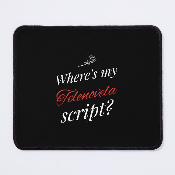Item preview, Where's My Telenovela Script Telenovelas Rose designed and sold by SvenJ94.