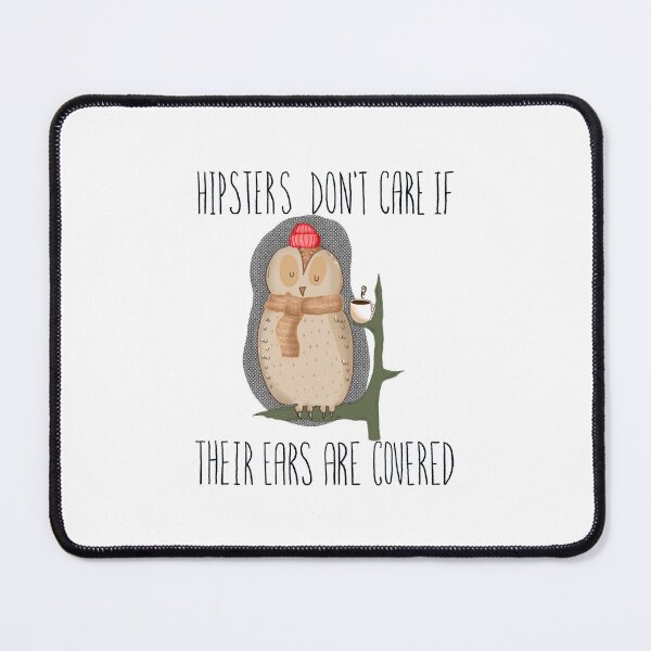 Item preview, Hipsters don't care if their ears are covered. designed and sold by ArndtDesign.