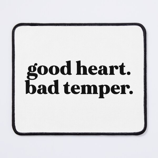 Item preview, Good heart. Bad temper designed and sold by weirdly weird.
