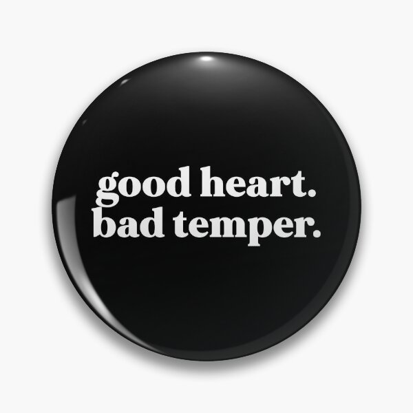 Item preview, Good heart. Bad temper designed and sold by weirdly weird.