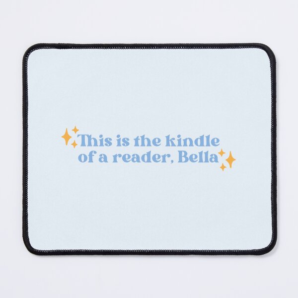 Item preview, This is the kindle of a reader, Bella | Funny Books Quote designed and sold by Neadoodles.