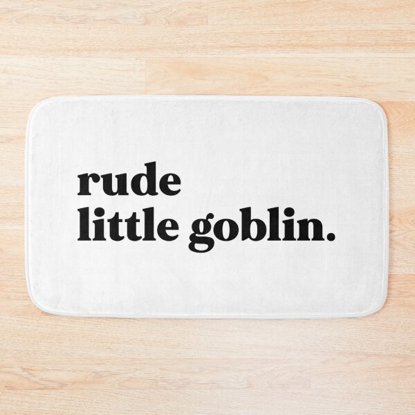Item preview, Rude little goblin designed and sold by weirdly weird.