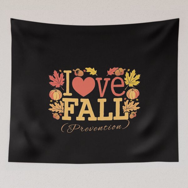 Item preview, I Love Fall  (Prevention) designed and sold by Zyziowsky.