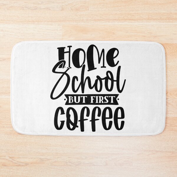 Item preview, Home School but First Coffee for Homeschool Mom designed and sold by Angie-Atelier.