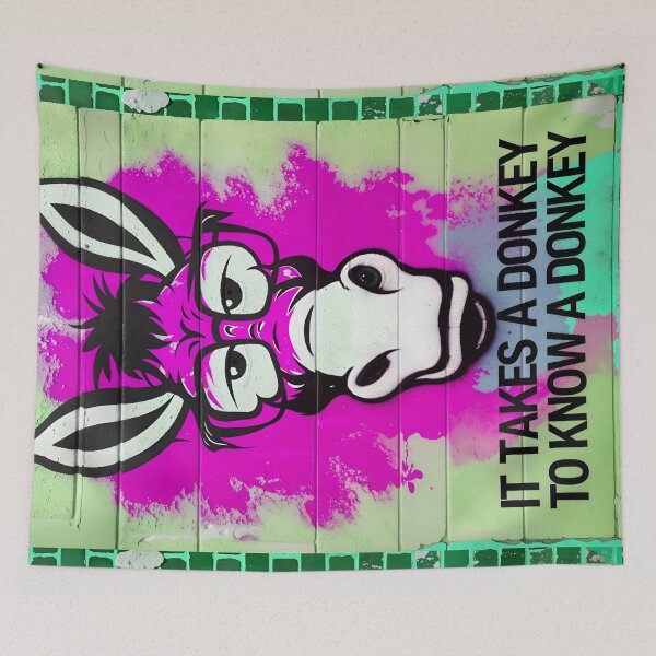 Item preview, It Takes A Donkey To Know A Donkey Funny Quote designed and sold by TheArtOfPat.