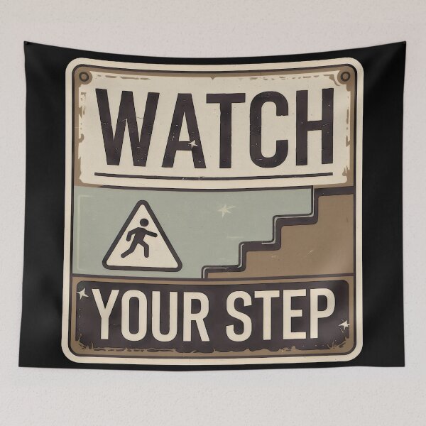 Item preview, Watch Your Step Sign designed and sold by zarshirts.