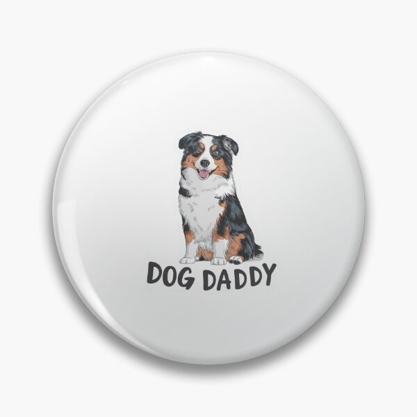 Item preview, Australian Shepherd Daddy designed and sold by BaakaDesigns.