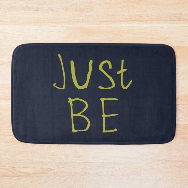 Item preview, Just Be designed and sold by kinpirks.