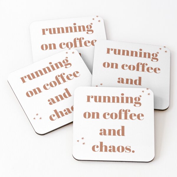 Item preview, Running On Coffee and Chaos designed and sold by GeekySoles.
