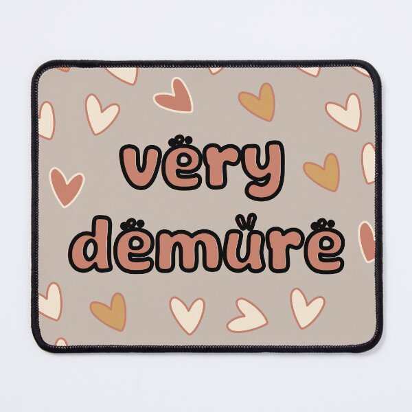 Item preview, very Demure designed and sold by sheelatewatia.