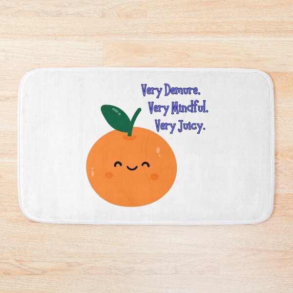 Item preview, Very Demure, Very Mindful - Cute Juicy Orange designed and sold by Teribelle.