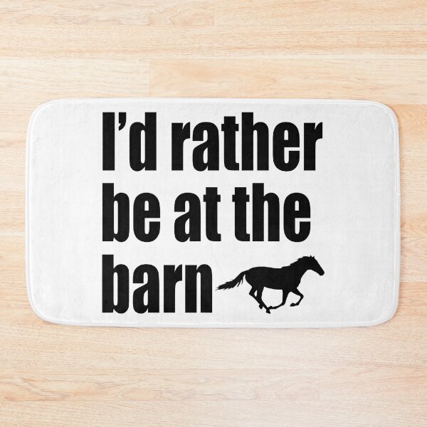 Item preview, I'd Rather Be At The Barn - Black designed and sold by bellamousse design co.