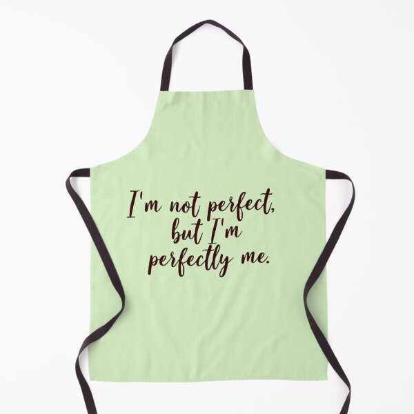 Item preview, Embrace Imperfection: 'I’m Not Perfect, But I’m Perfectly Me' Inspirational Apparel designed and sold by lamp148.