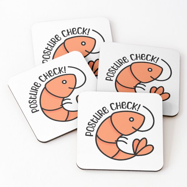 Item preview, Posture Check! Funny Shrimp Check designed and sold by PMCreative.